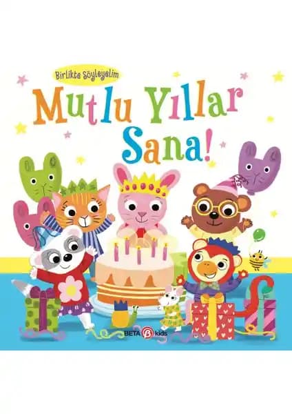 Çocuklar İçin Doğum Günü Hikayesi: Mutlu Yıllar Sana Kitabı İncelemesi ve Özellikleri