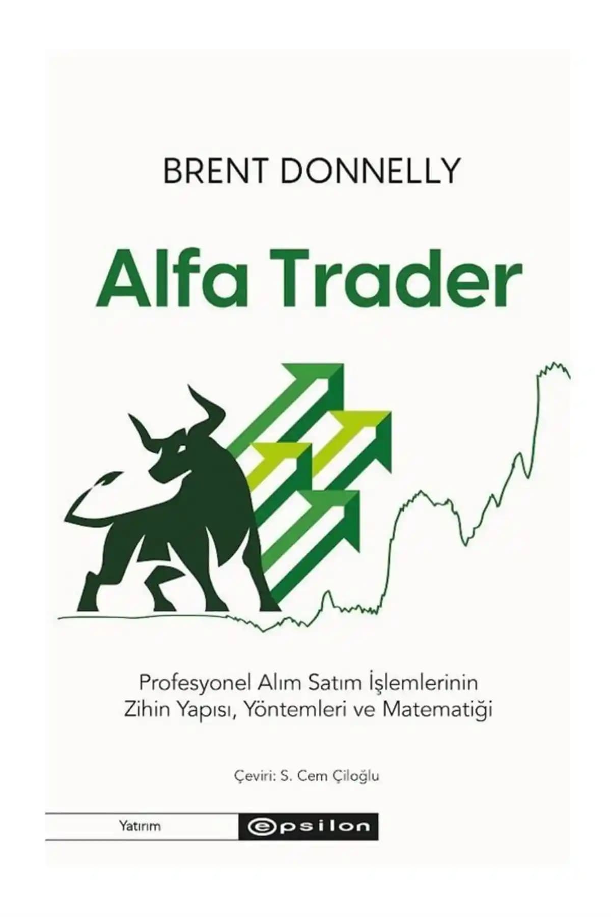 Finansal Piyasalarda Uzmanlaşmak İçin Kapsamlı Bir Rehber: Alfa Trader Kitabı İncelemesi