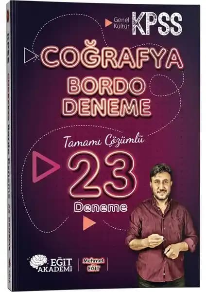 Mehmet Eğit KPSS Coğrafya Tamamı Çözümlü 23 Bordo Deneme Sınavı Güncel ve Detaylı İçerik