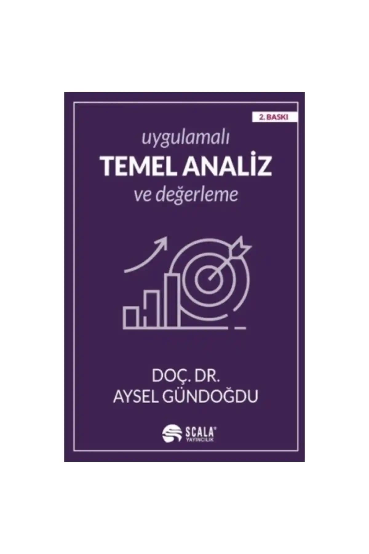 Ekonomi ve Finans Alanında Derinlemesine Rehber: Temel Analiz ve Değerleme Kitabı