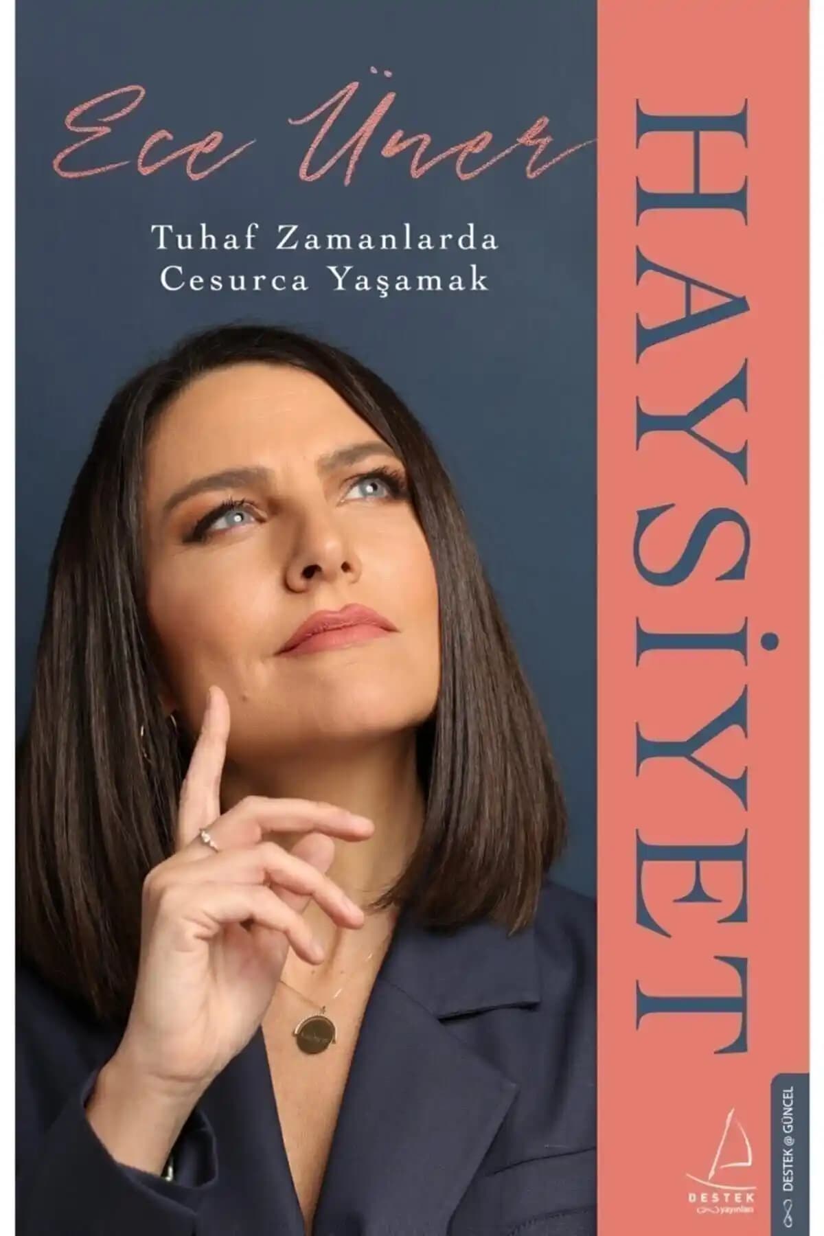 Haysiyet: Ece Üner'in İnsan Onuru ve Toplumsal Direnişi Üzerine Derinlemesine Bir Eser