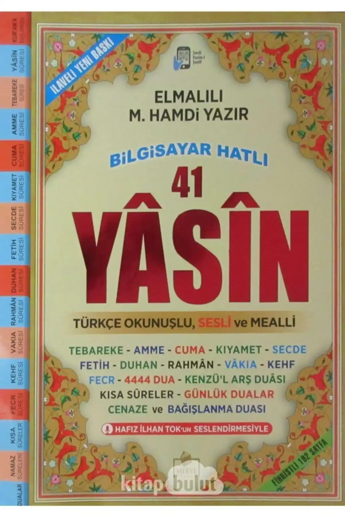 Merve Yayınları Fihristli 41 Yasin Kitabı Türkçe Okunuş ve Sesli Mealli Özelliklerle