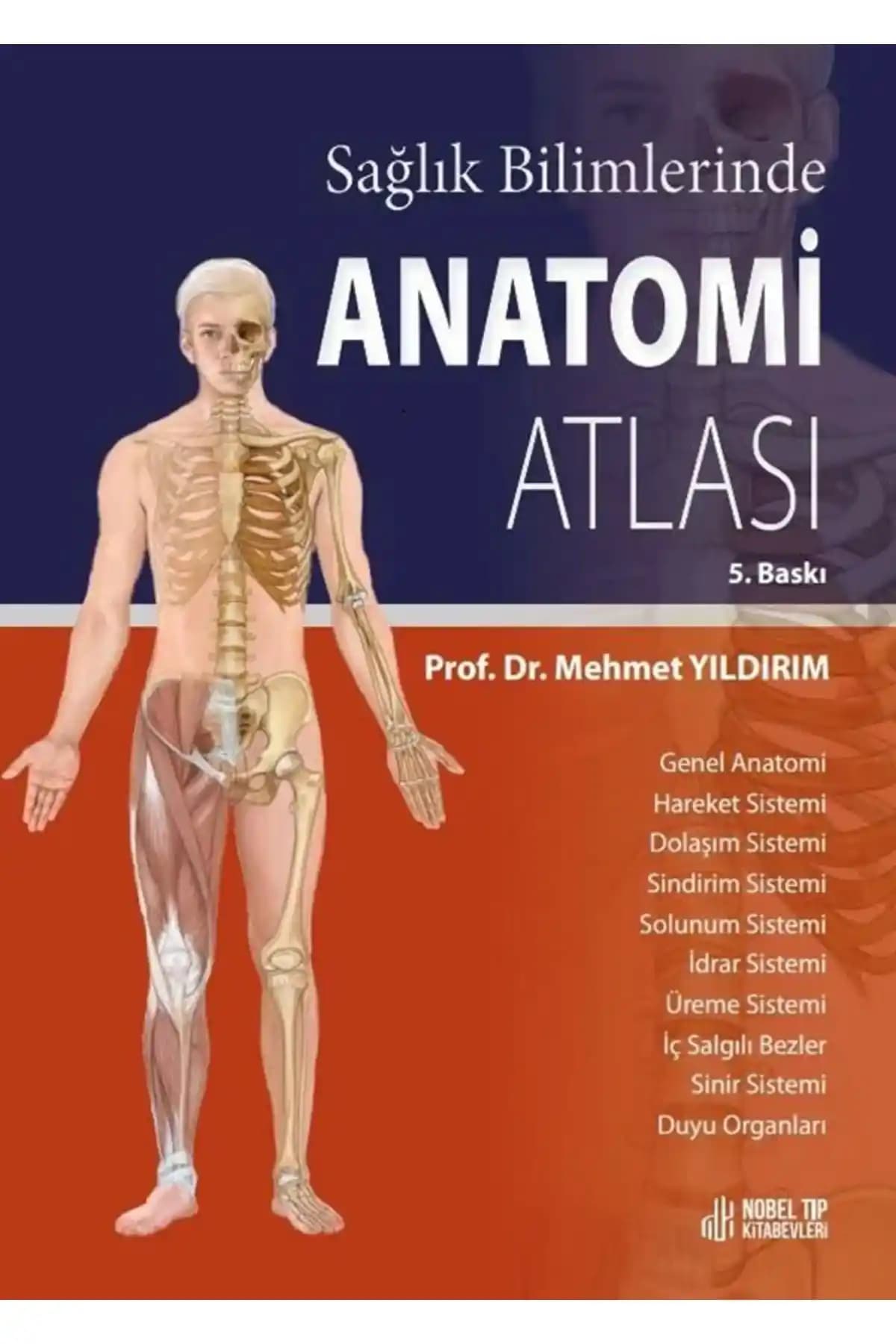 Sağlık Bilimlerinde Anatomi Atlası: Görsel ve Sistematik İçeriğiyle Eğitimde Rehberlik