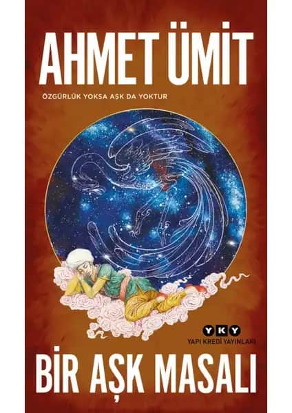 2025'te Aşkın Büyüsünü Keşfedin: Ahmet Ümit'in Bir Aşk Masalı
