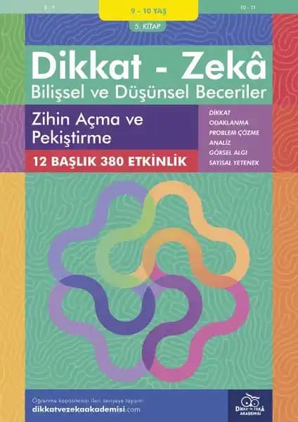 Dikkat ve Zeka Geliştirici Kitap 9-10 Yaş Çocuklar İçin Eğitim Aracı