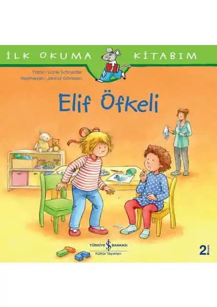 Elif Öfkeli Kitabı: Çocuklar İçin Duygusal Farkındalık ve Öfke Yönetimi Rehberi