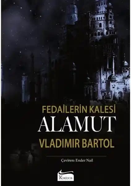 Alamut Fedaileri ve Tarihî Felsefi Roman İncelemesi - Bez Ciltli Basım Özellikleri