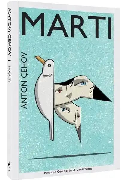 Anton Çehov’un Martı Eseri: Tiyatro ve Edebiyat Severler İçin Derin Bir İnceleme