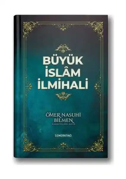 Büyük İslam İlmihali: Dini Bilgilerin Güvenilir ve Kapsamlı Rehberi