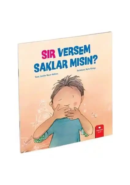 Çocuklar İçin Güven ve Paylaşma Temalarını İşleyen 'Sır Versem Saklar Mısın?' Kitabı
