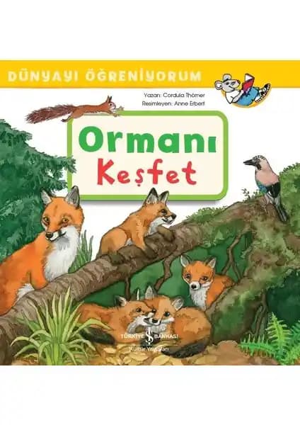 Çocuklar İçin Ormanı Keşfet ve Doğayı Öğren: Eğlenceli ve Öğretici Bir Kitap