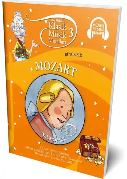 Doğan Çocuk Klasik Müzik Masalları 3: Mozart - Büyük Sır Sesli ve Müzikli Kitap