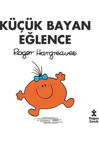 Doğan Çocuk Küçük Bayan Eğlence Kitabı: 3-5 Yaş Çocuklar İçin Eğlenceli ve Öğretici Hikayeler