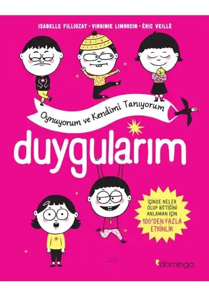 Duygusal Gelişim ve Kendini Tanıma İçin Çocuklara Yönelik Eğitici Kitap