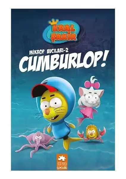 Eksik Parça Çocuk Kral Şakir Mikrop Avcıları 2 - Eğlenceli ve Eğitici Çocuk Kitabı