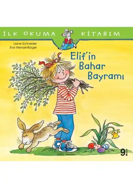 Elif'in Bahar Bayramı: Çocuklar İçin Doğa ve Paylaşma Temalı Eğitici Hikaye Kitabı