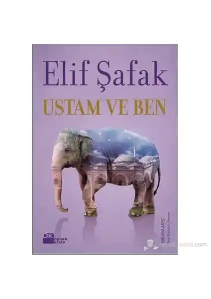 Elif Şafak'ın Ustam ve Ben Romanı Osmanlı'nın Renkli ve Çalkantılı Dünyasını Yansıtıyor