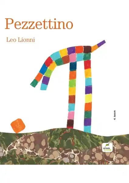 Elma Çocuk Pezzettino Leo Lionni'nin Anlamlı ve Öğretici Çocuk Kitabı