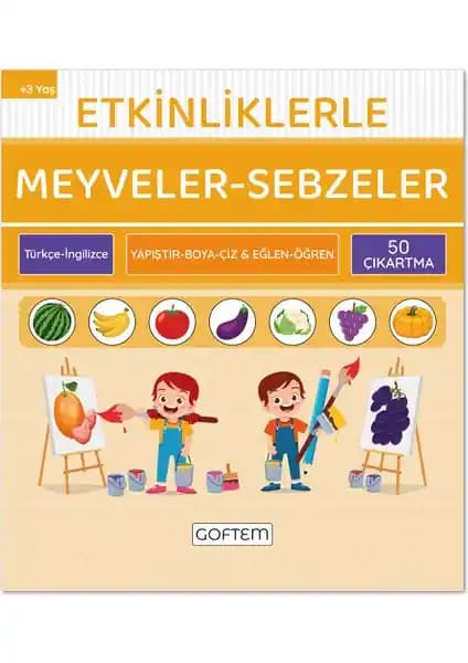 Goftem Etkinliklerle Meyveler ve Sebzeler Öğrenme Kitabı Türkçe ve İngilizce