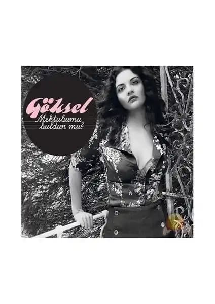 Göksel'in Yeni Albümü 'Mektubumu Buldun Mu?' Türk Müzik Dünyasında Özgün Bir Adım