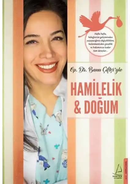 Hamilelik ve Doğum Rehberi: Banu Çiftçi'nin kapsamlı ve güvenilir kitabı