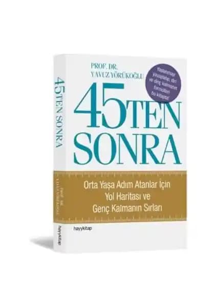 Hayy Kitap 45 Ten Sonra: Olgunluk ve Yaşlanma Sürecine Yeni Bir Bakış