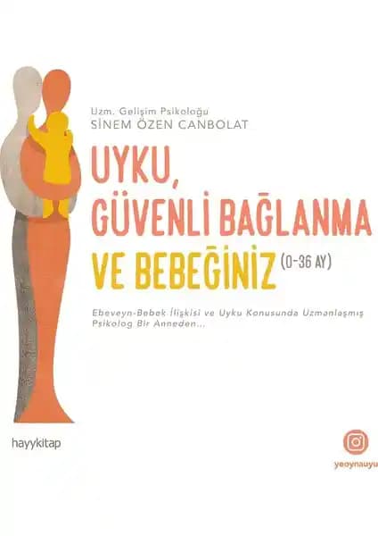 Hayy Kitap Uyku Güvenli Bağlanma ve Çocuk Gelişimi Rehberi 2019 Türkçe