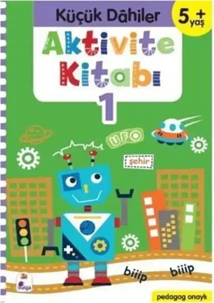 İndigo Çocuk Küçük Dahiler Aktivite Kitabı 3-5 Yaş Gelişim Destekleyici Eğitim Aracı