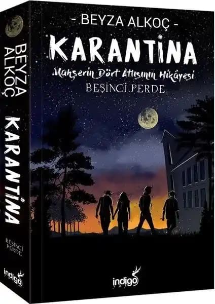 İndigo Kitap'ın 'Karantina – Beşinci Perde' Eseri İçsel Dönüşüm ve Yaşam Anlayışını Derinlemesine İşliyor