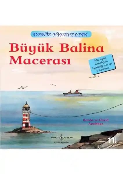 İş Bankası Kültür Yayınları Büyük Balina Macerası Çocuklar İçin Eğitici ve Eğlenceli Bir Deniz Hikayesi