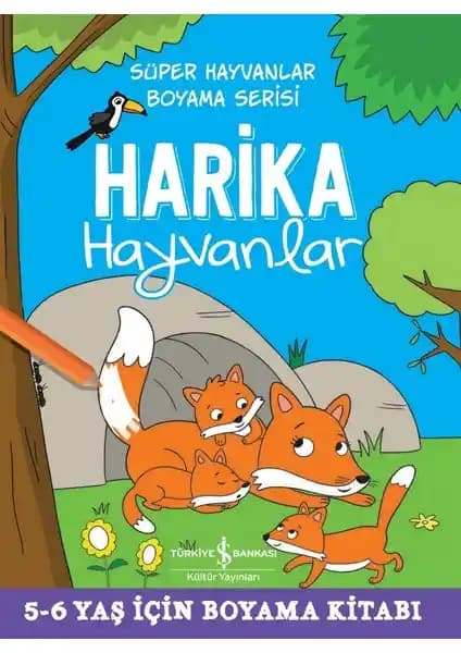 İş Bankası Kültür Yayınları Harika Hayvanlar Serisi Çocuk Boyama Kitabı 32 Sayfa