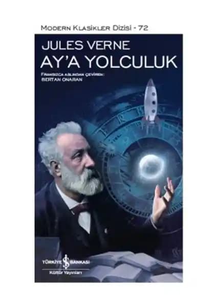 Jules Verne’in ‘Ay’a Yolculuk’ Eseri Üzerine Derinlemesine Analiz ve Temel Özellikler