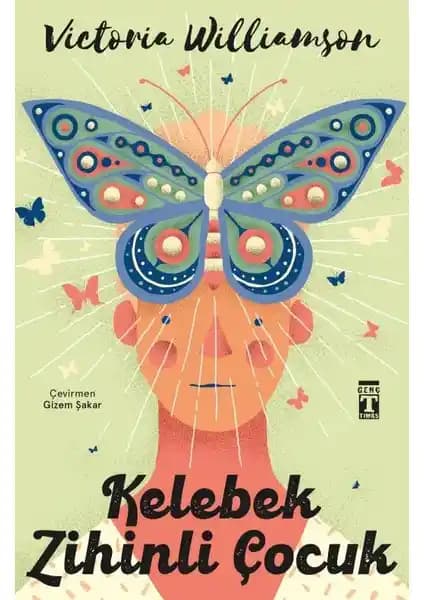 Kelebek Zihinli Çocuk: Empati ve Anlayış Temalı Gençlik Kitabı İncelemesi