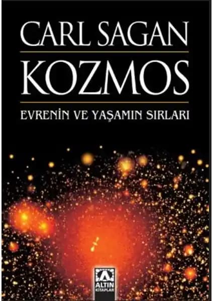 Kozmos: Carl Sagan'ın Evrenin Derinliklerine Yolculuk Kitabı Hakkında Bilgilendirici Rehber