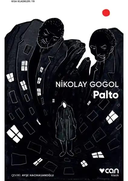 Nikolay Gogol'ün Palto Eseri: Rus Edebiyatının Klasik Bir Başyapıtı Analizi ve Temaları