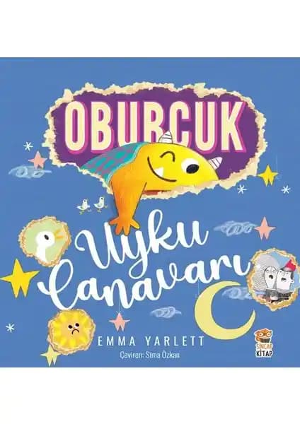 Oburcuk Uyku Canavarı: Renkli ve Eğlenceli Çocuk Hikayeleri Kitabı İncelemesi