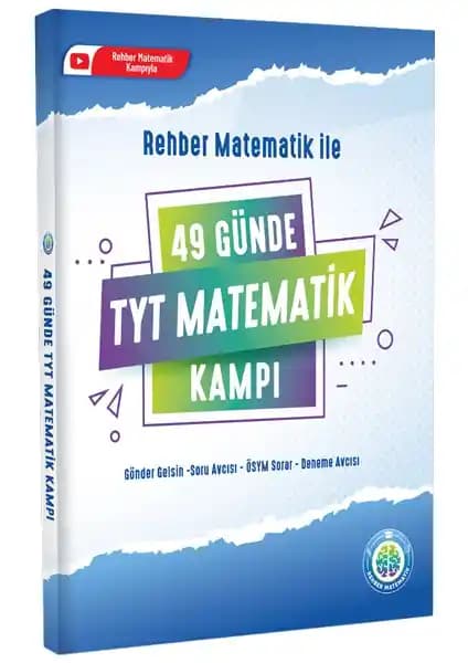 Rehber Matematik TYT 49 Günde Kampı: Etkili Sınava Hazırlık İçin Kapsamlı Rehber
