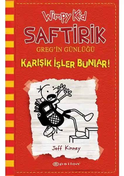 Saftirik Greg’in Günlüğü 11: Karışık İşler Bunlar! Çocuklar İçin Eğlenceli ve Eğitici Bir Seri Kitap