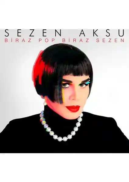 Sezen Aksu'nun Müzik Kariyeri ve Türk Pop Müziğine Katkıları