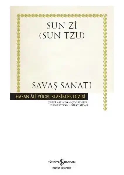 Sun Tzu'nun Savaş Sanatı: Strateji ve Felsefe ile Başarı Rehberi