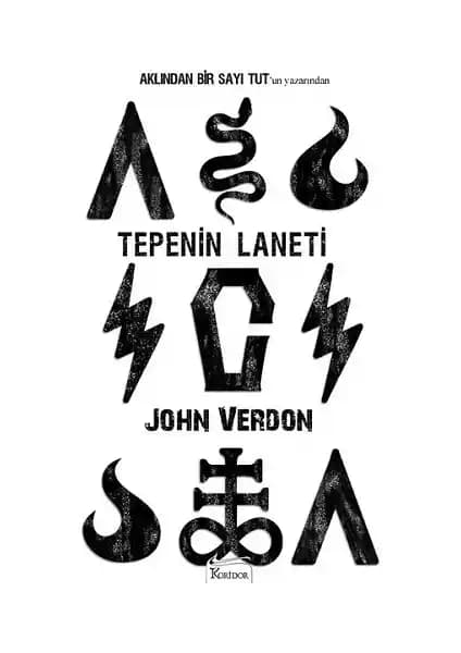 Tepenin Laneti: John Verdon'un Gerilim Dolu Polisiye Romanı Türkiye'de 2021 Yılında Yayınlandı