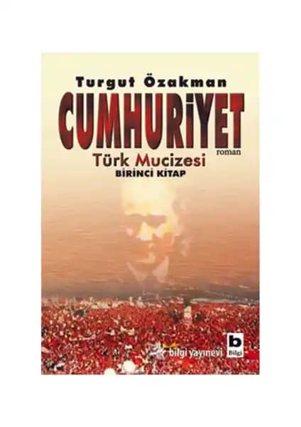 Türk Cumhuriyeti'nin Kuruluşu ve Tarihi Sürecini Anlatan Kapsamlı Bir Kitap