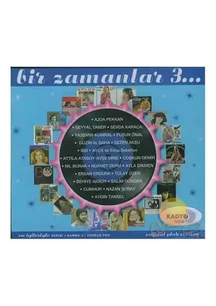 Türk Müzik Tarihine Işık Tutan Bir Zamanlar 3 Albümü İncelemesi