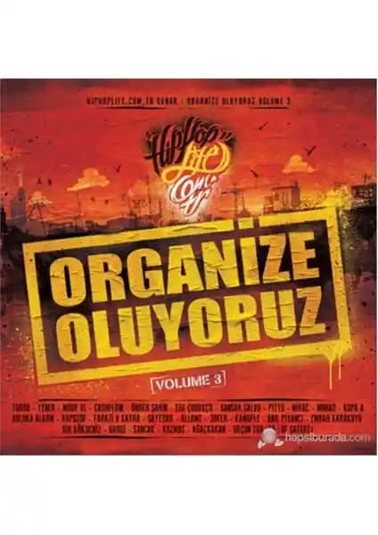 Türk Rap Müzik Sahnesinin Çeşitli ve Yenilikçi Çalışması Organize Olu<yor>uz Volume 3