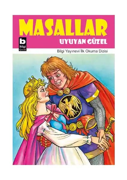 Uyuyan Güzel Masalı Çocuklar İçin Bilgi Yayınevi 2014 Basımı Güzel Hikaye Kitabı