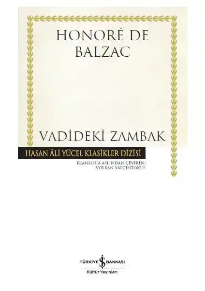 Vadideki Zambak: Balzac’ın Toplumsal ve Psikolojik Derinlikler Barındıran Eseri
