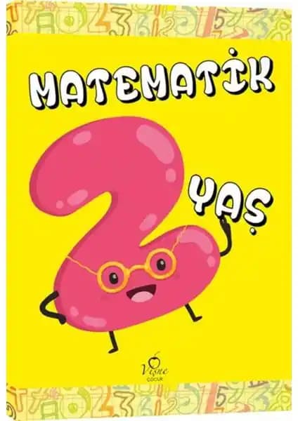 Vişne Çocuk Matematik 2 Yaş İçin Eğitici ve Eğlenceli Öğretici Kitap