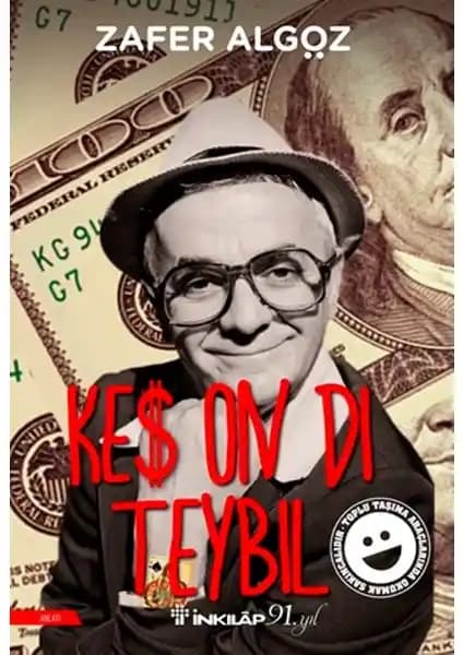 Zafer Algöz’ün Mizahi Anılarını ve Eğlenceli Hikâyelerini İçeren Keş On Dı Teybıl Kitabı