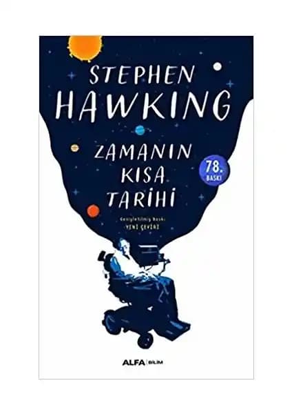 Zamanın Kısa Tarihi: Hawking'in Evren ve Zaman Üzerine Temel Bilimsel Eseri