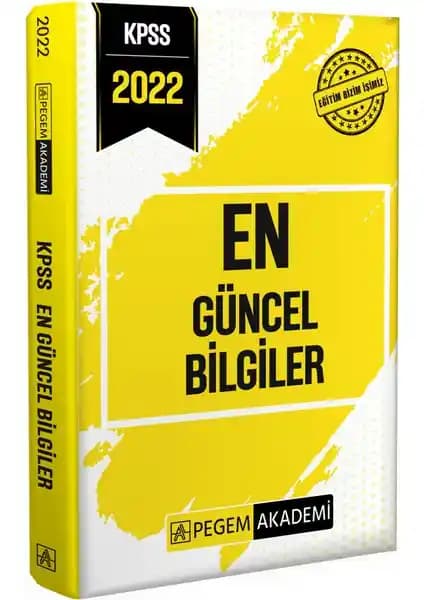 2022 KPSS En Güncel Bilgiler Kitabı: Güncel ve Kültürel Bilgilerin Güçlü Kaynağı